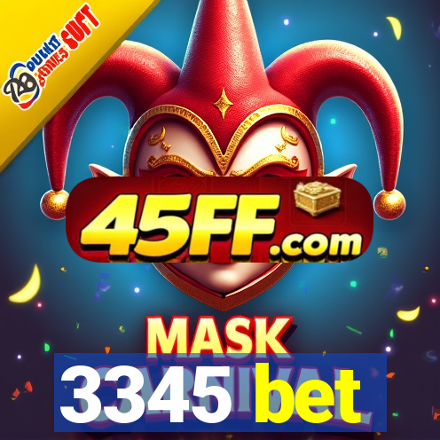 3345 bet